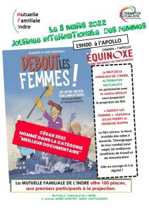 Mutuelle Familiale de l'Indre - Le 8 mars 2022, journée internationale des femmes - Projection du film "Debout les femmes".